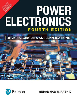 Power Electronics: Devices, Circuits, and Applications, 4e