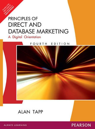 Principles of Direct and Database Marketing, 1e