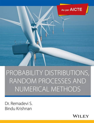 Probability Distributions, Random Process and Numerical Methods: As per AICTE