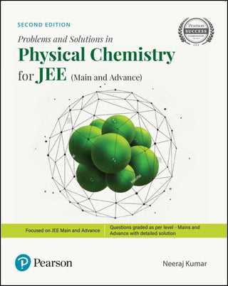Problems in Physical Chemistry for JEE Main and Advanced, 2e