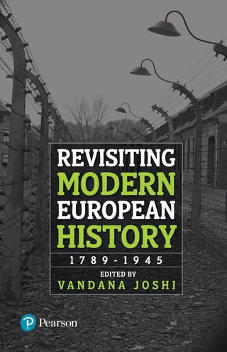 Revisiting Modern European History: 1789-1945, 1e