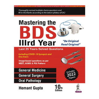 Mastering the BDS IIIrd Year