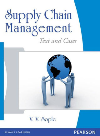 Supply Chain Management: Text and Cases, 1e