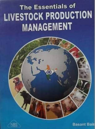 पशुधन उत्पादन व्यवस्थापनाच्या आवश्यक गोष्टी