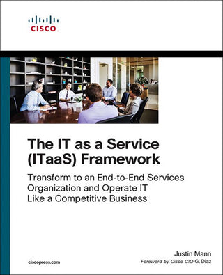 The IT as a Service (ITaaS) Framework, 1e
