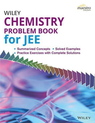 Wiley's Chemistry Problem Book for JEE