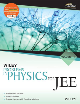 Wiley's Problems in Physics for JEE, Vol-II