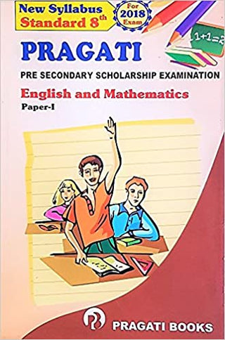 Pragati Pre Secondary Scholarship Examination English And Mathematics Paper-I (Class 8)