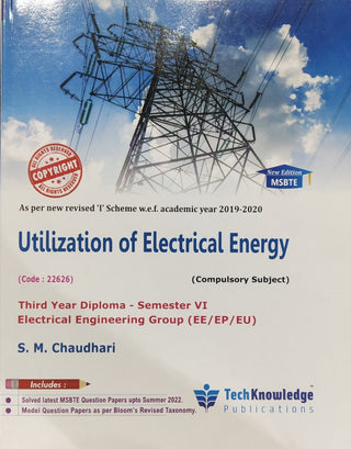 Utilization Of Electrical Energy : Sem VI MSBTE T.Y. Diploma Electrical Engineering Group (EE/EP/EU)