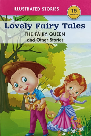 Lovely Fairy Tales THE FAIRY QUEEN And Other Stories