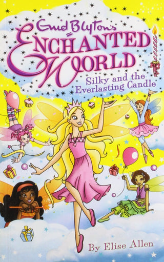 Enid Blyton Enchanted World Silky And The Everlasting Candle 6