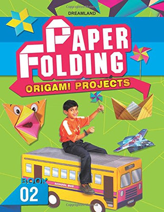Paper Folding Origami Projects Book 2