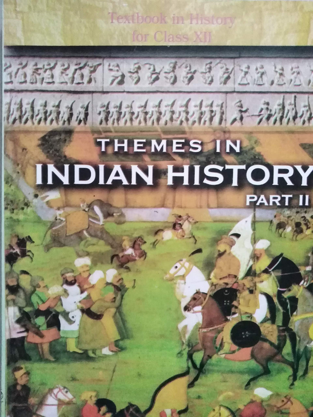 Themes In Indian History Part II Textbook In History For Class XII ...
