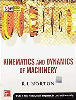 Kinematics And Dynamics Of Machinery