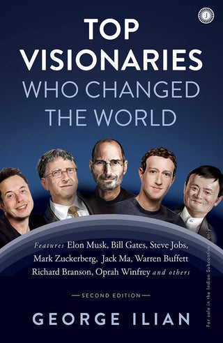 Top Visionaries Who Changed The World