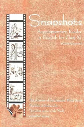 Snapshots Supplementary Reader In English For Class XI