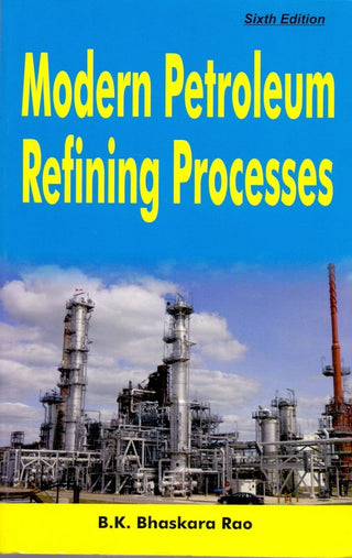 Modern Petroleum Refining Processes