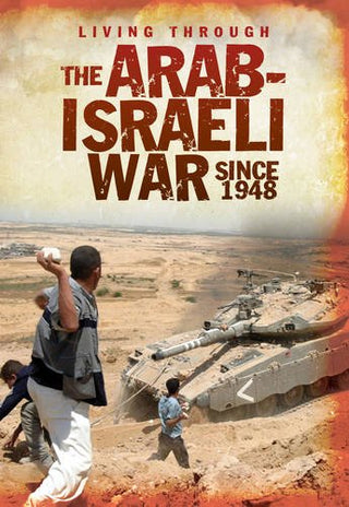 The Arab - Israeli War Since 1948