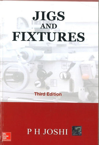 Jigs And Fixtures