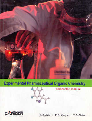 Experimental Pharmaceutical Organic Chemistry