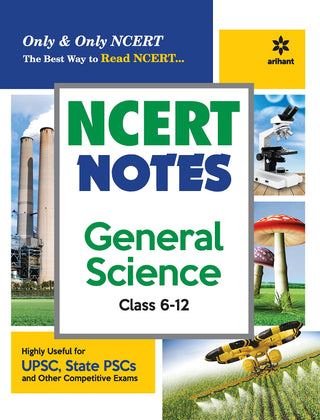 NCERT Notes General Science Class 6-12