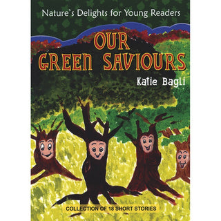 Our Green Saviours