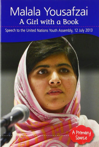 Malala Yousafzai A Girl With A Book