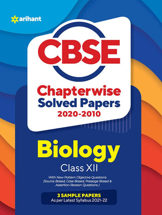 CBSE अध्यायनिहाय सोडवलेले पेपर 2020-2010 जीवशास्त्र इयत्ता बारावी