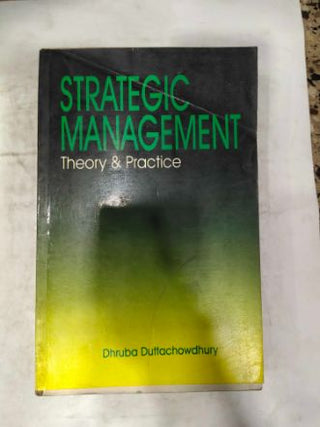 Strategic Management Theory & Practice