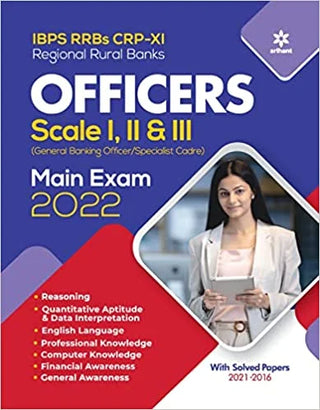 ऑफिसर्स स्केल I, II आणि III मुख्य परीक्षा 2022