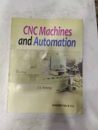 CNC Machines And Automation