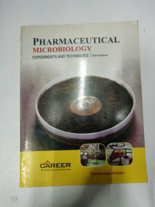 Pharmaceutical Microbiology Experiment And Techniques