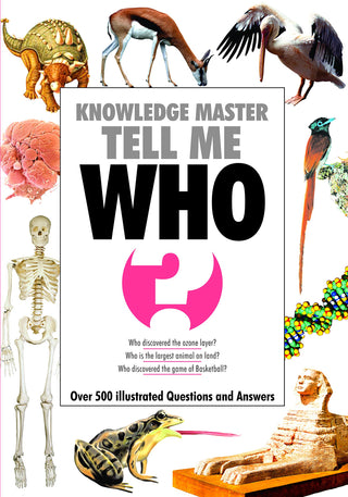 KNOWLEDGE MASTER TELL ME WHO