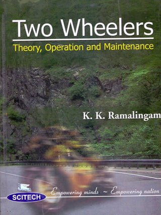 Two Wheelers : Theory, Operations And Maintenance