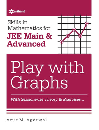 Skills In Mathematics For JEE Main & Advanced Play With Graphs