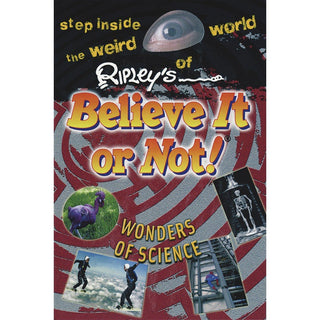 Ripley's Bilee It or Not Wonders of Science