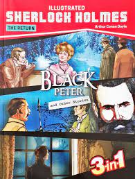 Sherlock Holmes The Return Black Peter And Other Stories