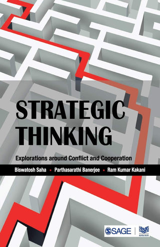 Strategic Thinking Explorations Around Conflict And Cooperation