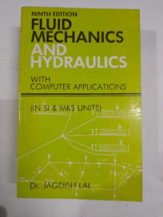 Fluid Mechanics And Hydraulics With Computer Applications