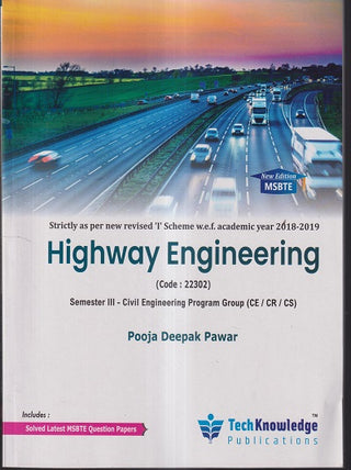 Highway Engineering Semester III - Civil Engineering Program Group (CE/CR/CS)