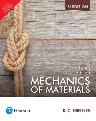Mechanics Of Materials (Ninth Edition)