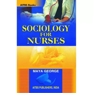 Sociology For Nurses