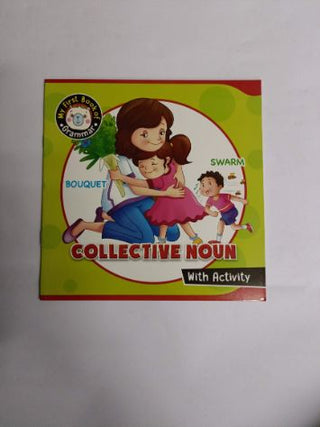 My First Book Of Grammar Collective Noun With Activity