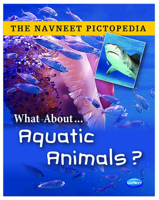What About Aquatic Animals ?