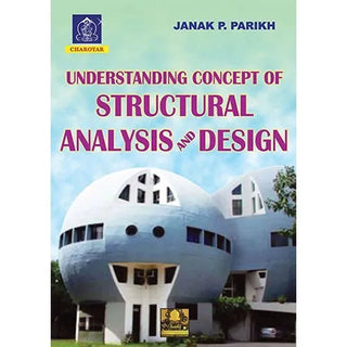 Understanding Concept Of Structural Analysis And Design