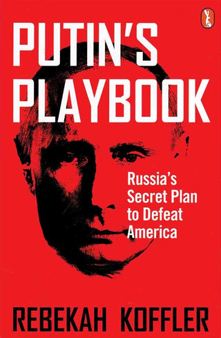 Putin's Playbook