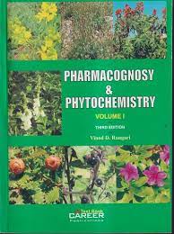Pharmacognosy & Phytochemistry Volume-1 (Third Edition)