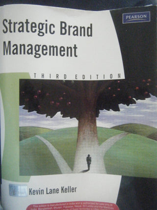 Strategic Brand Management :Building, Measuring, And Managing Brand Equity (Third Edition)
