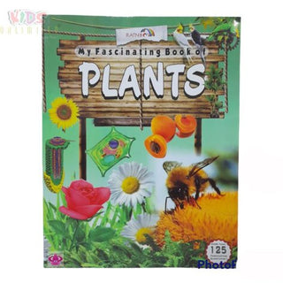 My Fascinating Book Of PLANTS