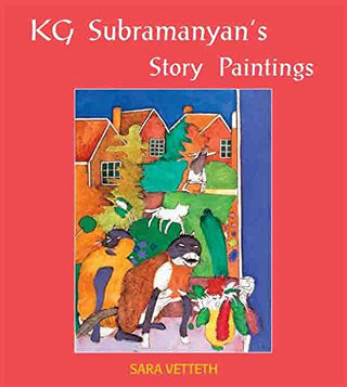 KG Subramanyan's Story Paintings